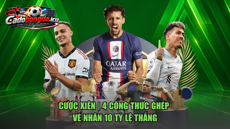 Cược Xiên