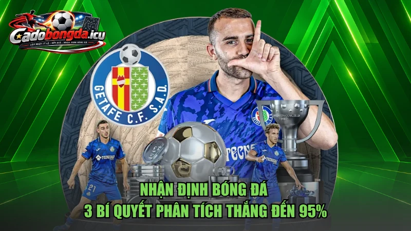 Nhận Định Bóng Đá