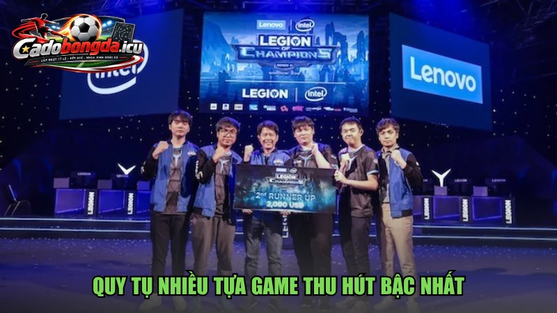 Quy tụ nhiều tựa game thu hút bậc nhất
